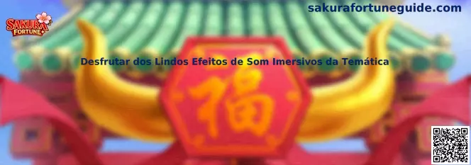 Desfrutar dos Lindos Efeitos de Som Imersivos da Temática en Sakura Fortune