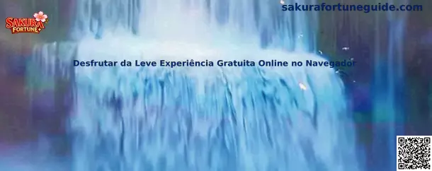 Desfrutar da Leve Experiência Gratuita Online no Navegador