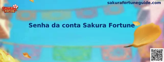 Senha da conta Sakura Fortune