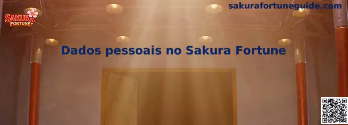 Gestión de dados pessoais no Sakura Fortune
